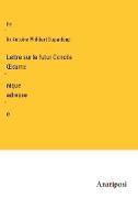 Lettre sur le futur Concile ¿cuménique adressée