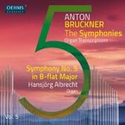 Anton Bruckner Project-The Symphonies,Vol.5