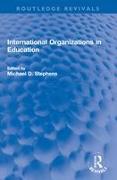 International Organizations in Education