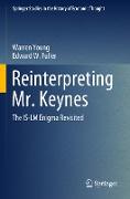 Reinterpreting Mr. Keynes