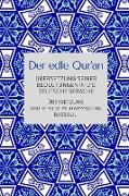 Der edle Qur'an - Übersetzung seiner Bedeutungen in die deutsche Sprache
