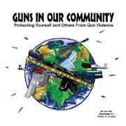 Guns In Our Community