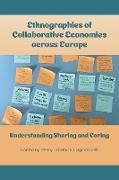Ethnographies of Collaborative Economies across Europe