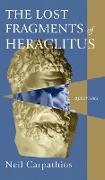 The Lost Fragments of Heraclitus