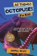 All Things Octopuses For Kids