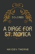 A Dirge for St. Monica