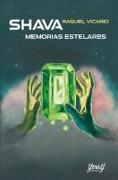 SHAVA. MEMORIAS ESTELARES