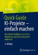 Quick Guide KI-Projekte – einfach machen