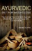 Ayurvedic Diet for Weight Loss