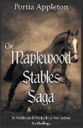 The Maplewood Stables Saga