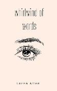 whirlwind of words