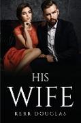 HIS WIFE