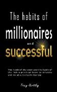 The Habits of Millionaires and Successful People
