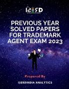 Previous Year Solved Papers for Trademark Agent Exam 2023
