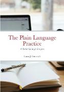 The Plain Language Practice