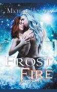 Frost Fire