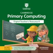Cambridge Primary Computing Digital Teacher's Resource 4 Access Card