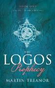 The Logos Prophecy (Fall of Ancients Book 1)