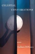 Celestial Conversations