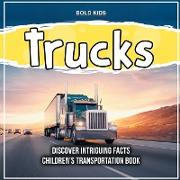 Trucks 6th Grade Children's Transportation Book