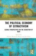 The Political Economy of Extractivism