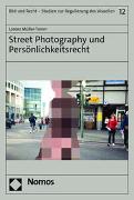 Street Photography und Persönlichkeitsrecht