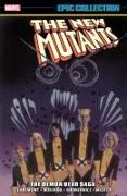 NEW MUTANTS EPIC COLLECTION: THE DEMON BEAR SAGA [NEW PRINTING 2]