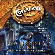 Copernicus Legacy: The Serpent's Curse Lib/E