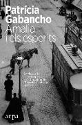 Amalia i els esperits : la vida de la cèlebre espiritista en la Barcelona de l'Exposició Universal de 1888