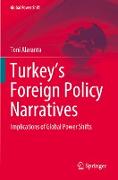 Turkey¿s Foreign Policy Narratives