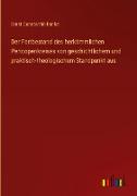 Der Fortbestand des herkömmlichen Pericopenkreises von geschichtlichem und praktisch-theologischem Standpunkt aus