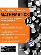 Foundation Course in Mathematics for JEE/ Olympiad Class 10 with Case Study Approach - 5th Edition