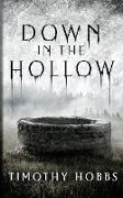 Down in the Hollow