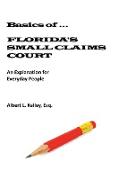 Basics of ...Florida's Small Claims Court