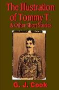The Illustration of Tommy T. & Other Short Stories