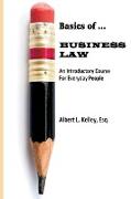 Basics of ... Business Law 101