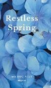 Restless Spring