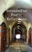 Stranded in Poetic Reflections