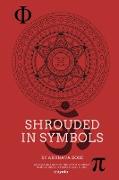 Shrouded in Symbols