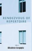 Rendezvous of Repertoire