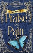 Poems of Praise and Pain