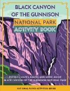 Black Canyon of the Gunnison National Park Activity Book