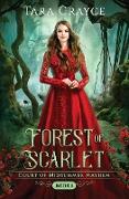 Forest of Scarlet