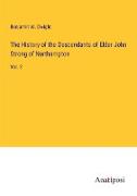 The History of the Descendants of Elder John Strong of Northampton