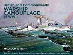 British and Commonwealth Warship Camouflage of WWII