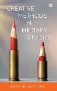 Creative Methods in Military Studies
