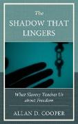The Shadow that Lingers
