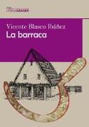 La barraca (Edición Letra Grande)