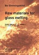 Raw materials for glass melting