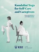 Kundalini Yoga for Self-Care and Caregivers